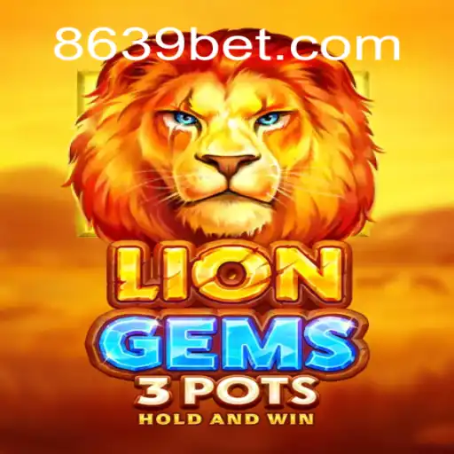 Explorando o Fascinante Mundo de LionGems3pots: Um Novo Fenômeno no 8693bet.com